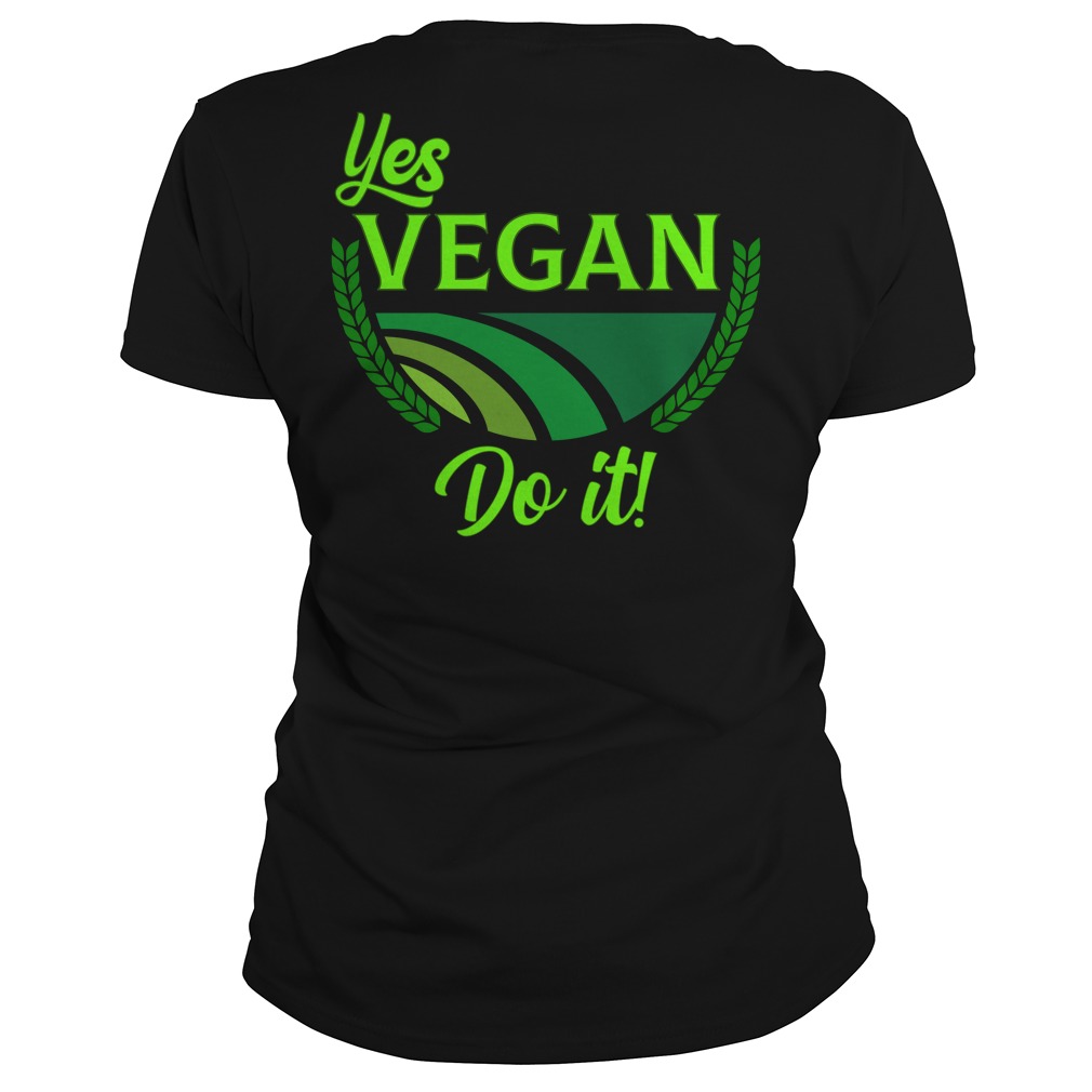 Yes Vegan Do It t-shirt back view