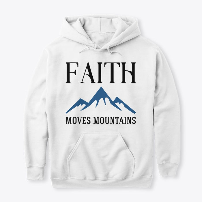 Image of white Faith Moves Mountains Hoodie
