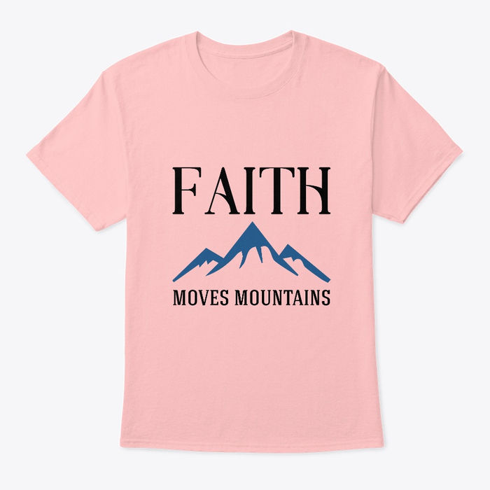 Image of pink Faith Moves Mountains Tshirt